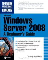 book Osborne Microsoft Windows Server 2008 A Beginner's Guide