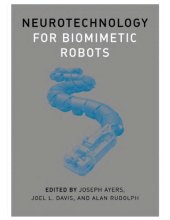 book Neurotechnology for Biomimetic Robots