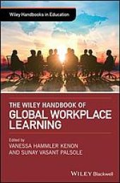 book The Wiley handbook of global workplace learning