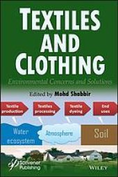 book Textiles and clothing : environmental concerns and solutions