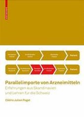 book Parallelimporte von Arzneimitteln : Erfahrungen aus Skandinavien und Lehren für die Schweiz