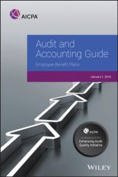 book Audit and accounting guide. Employee Benefit Plans : January 1, 2018