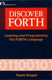 book Discover FORTH : learning and programming the FORTH language