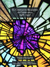 book El Conflicto Religioso en Chihuahua, 1918-1937