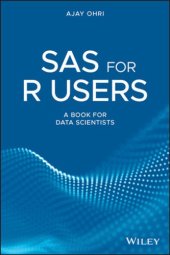 book SAS for R users : a book for budding data scientists