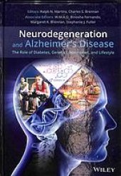 book Neurodegeneration and Alzheimer's disease : the role of diabetes, genetics, hormones, and lifestyle