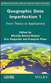 book Geographic data imperfection. 1, From theory to applications