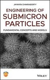 book Engineering of submicron particles : fundamental concepts and models