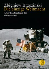 book Die einzige Weltmacht : Amerikas Strategie der Vorherrschaft