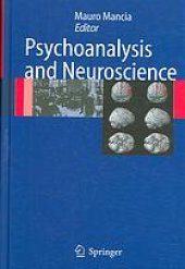 book Psychoanalysis and Neuroscience