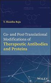 book Co- and post-translational modifications of therapeutic antibodies and proteins