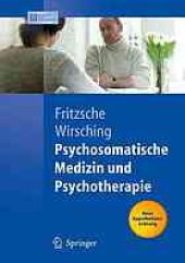 book Psychosomatische Medizin und Psychotherapie : mit 16 Tabellen ; [neue Approbationsordnung]