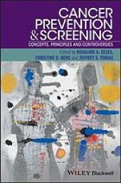 book Cancer prevention and screening : concepts, principles and controversies