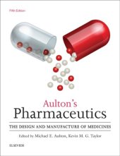 book Aulton’s Pharmaceutics: The Design and Manufacture of Medicines