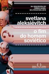 book O fim do homem soviético