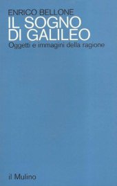 book Il sogno di Galileo. Oggetti e immagini della ragione