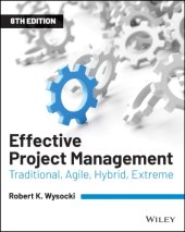 book Effective Project Management : Traditional, Agile, Extreme