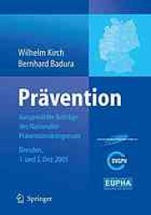 book Prävention: Ausgewählte Beiträge des Nationalen Präventionskongresses Dresden. und 2. Dezember 2005, 1. und 2. Dezember 2005