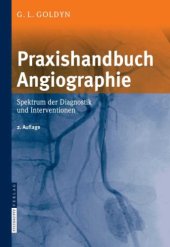 book Praxishandbuch Angiographie Spektrum der Diagnostik und Interventionen