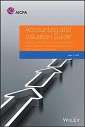 book Accounting and valuation guide : Valuation of portfolio company investments of venture capital and private equity funds and other investment companies