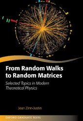 book From Random Walks to Random Matrices - Selected Topics in Modern Theoretical Physics