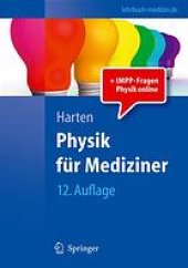 book Physik für Mediziner : eine Einführung ; mit 15 Tabellen ; [+ IMPP-Fragen Physik online]