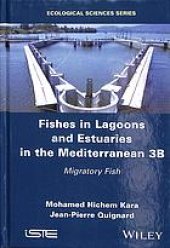 book Fishes in lagoons and estuaries in the Mediterranean. 3B, Migratory fish