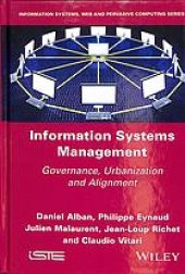 book Information systems management : governance, urbanization and alignment