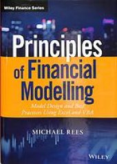 book Financial Modeling in Practice : a Concise Guide Using Excel and VBA for Intermediate and Advanced Level