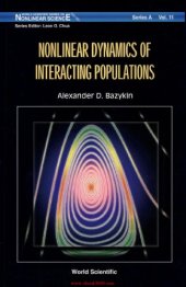 book Nonlinear dynamics of interacting populations