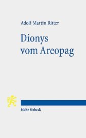 book Dionys vom Areopag: Beiträge zu Werk und Wirkung eines philosophierenden Christen der Spätantike