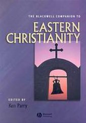 book The Blackwell Companion to Eastern Christianity