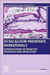 book Octacalcium Phosphate Biomaterials