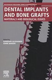 book Dental implants and bone grafts : materials and biological issues