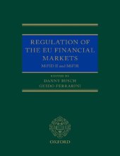 book Regulation of the EU Financial Markets: MiFID II and MiFIR (Oxford EU Financial Regulation)