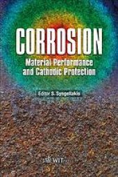 book Corrosion : material performance and cathodic protection