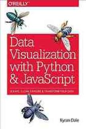 book Data visualization with Python and JavaScript : scrape, clean, explore et transform your data