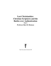 book Lost Christianities : Christian scriptures and the battles over authentication