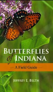 book Butterflies of Indiana: A Field Guide