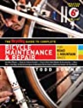 book The Bicycling Guide to Complete Bicycle Maintenance Repair: For Road Mountain Bikes