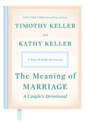 book The Meaning of Marriage: A Couple’s Devotional