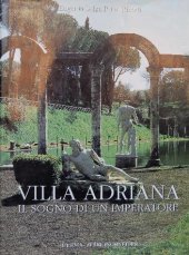 book Villa Adriana - Il sogno di un imperatore