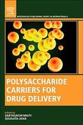 book Polysaccharide carriers for drug delivery