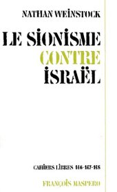 book Le Sionisme contre Israël