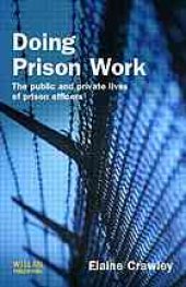 book Doing Prison Work: the Public and Private Lives of Prison Officers