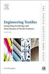 book Engineering textiles : integrating the design and manufacture of textile products