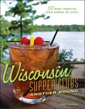 book Wisconsin Supper Clubs: Another Round