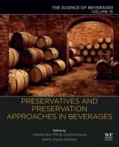 book Preservatives and preservation approaches in beverages. Volume 15, The science of beverages