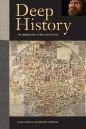 book Deep History: The Architecture of Past and Present