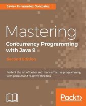 book Mastering Concurrency Programming with Java 9